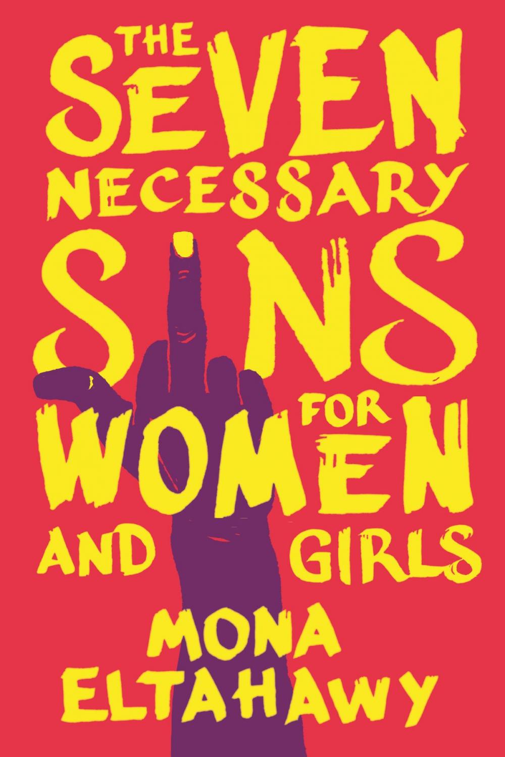 Big bigCover of The Seven Necessary Sins for Women and Girls