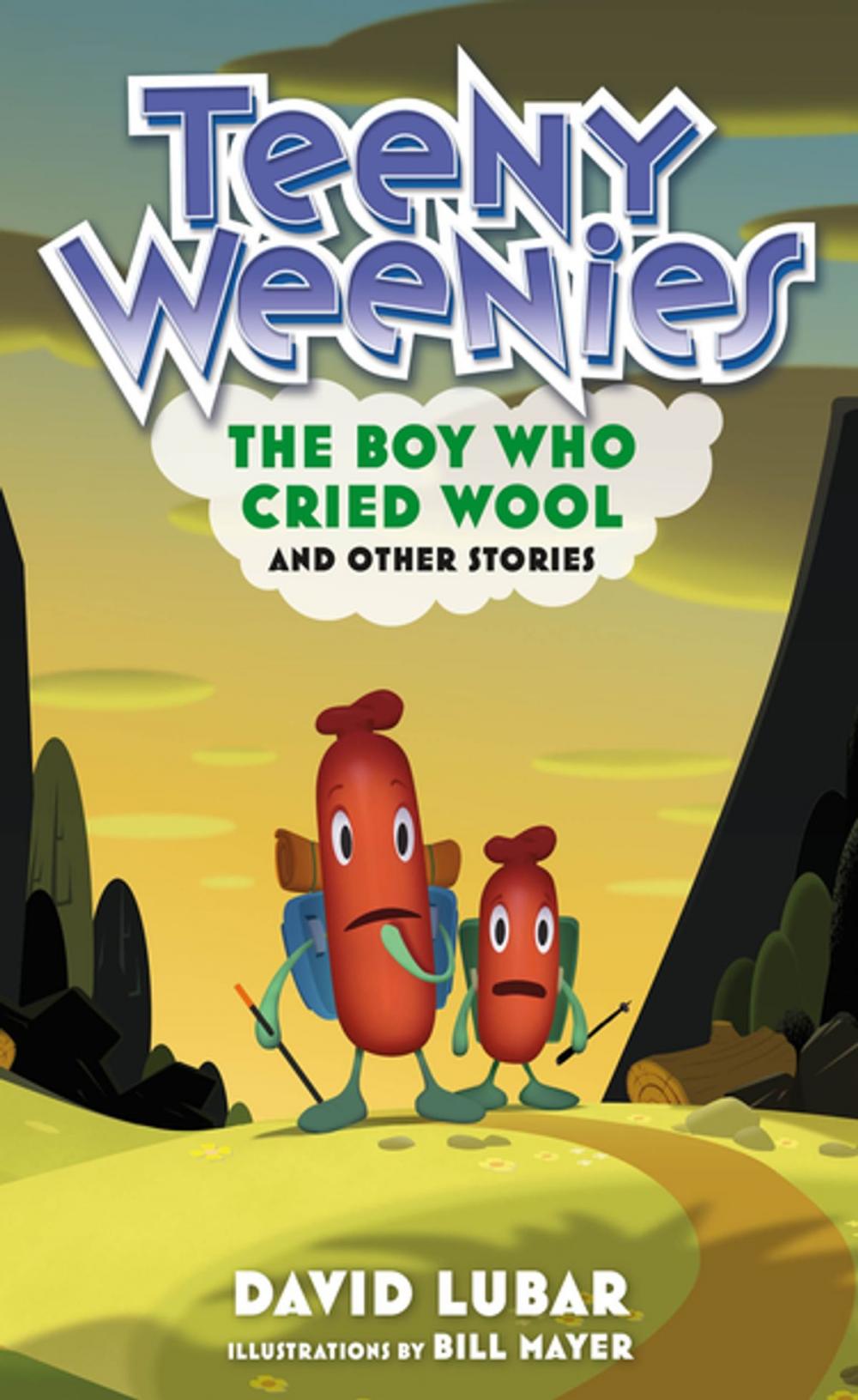 Big bigCover of Teeny Weenies: The Boy Who Cried Wool