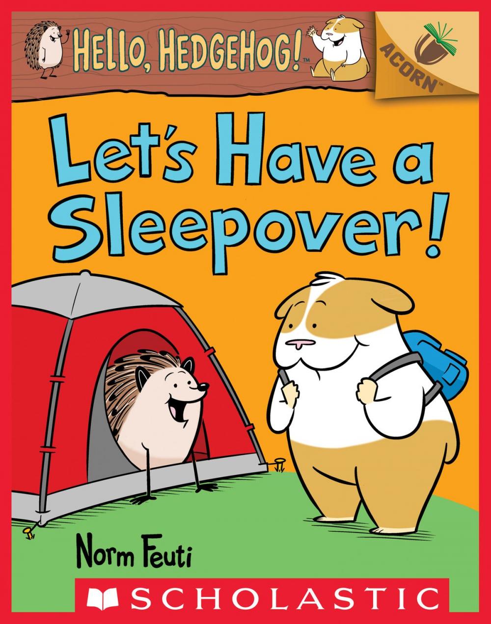 Big bigCover of Let's Have a Sleepover!: An Acorn Book (Hello, Hedgehog! 2)