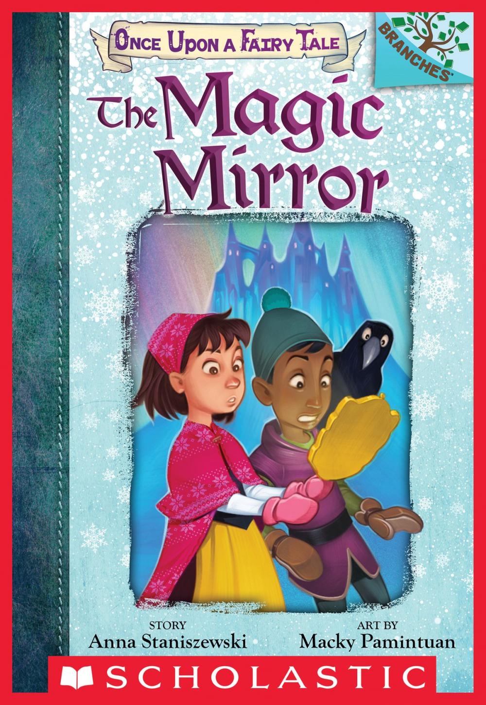 Big bigCover of The Magic Mirror: A Branches Book (Once Upon a Fairy Tale #1)