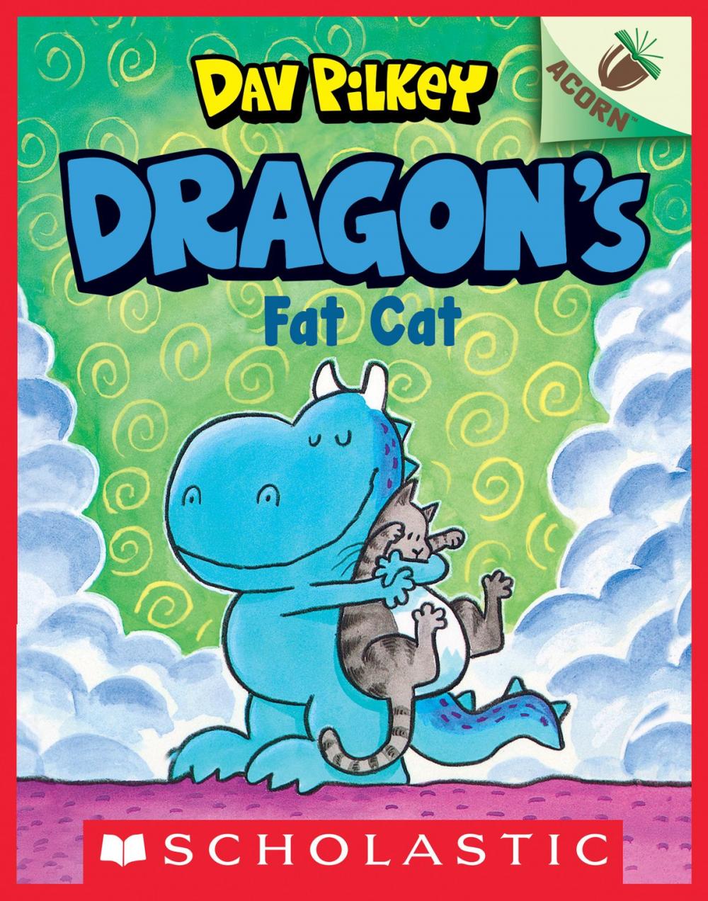 Big bigCover of Dragon's Fat Cat: An Acorn Book (Dragon #2)