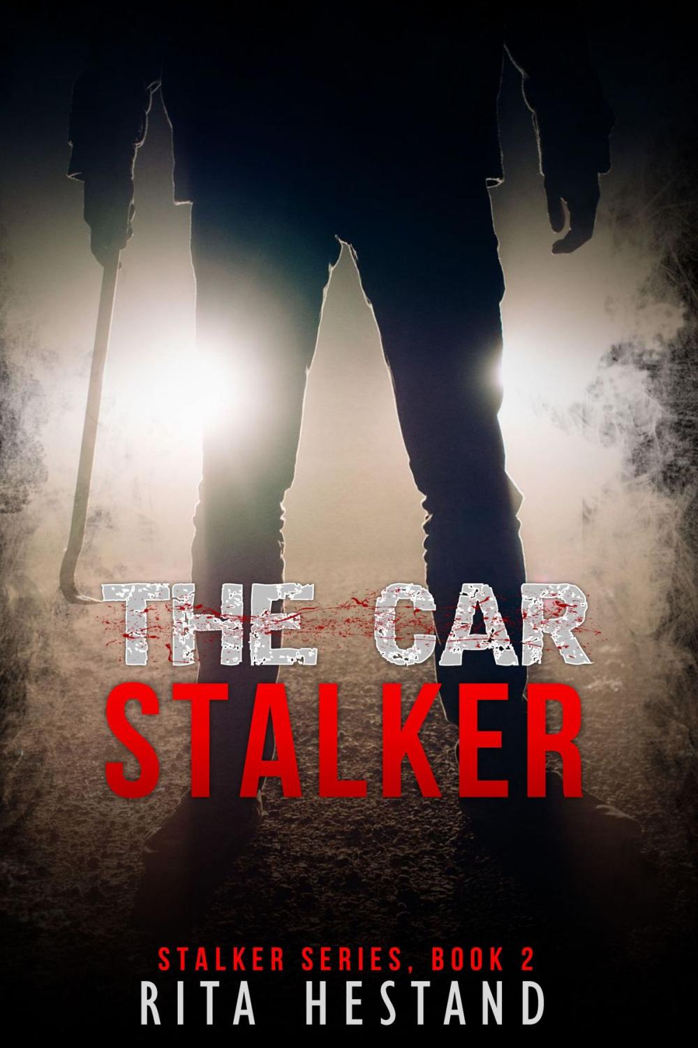 Big bigCover of The Car Stalker -Book Two of the Stalker Series