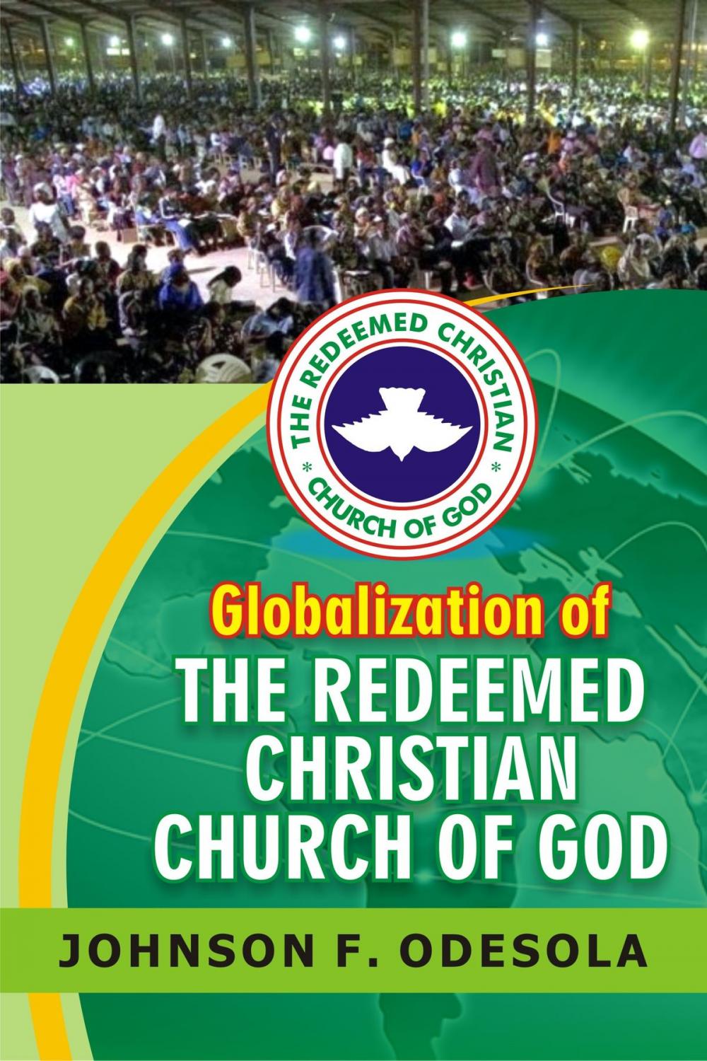 Big bigCover of Globalization of Redeemed Christian Church of God