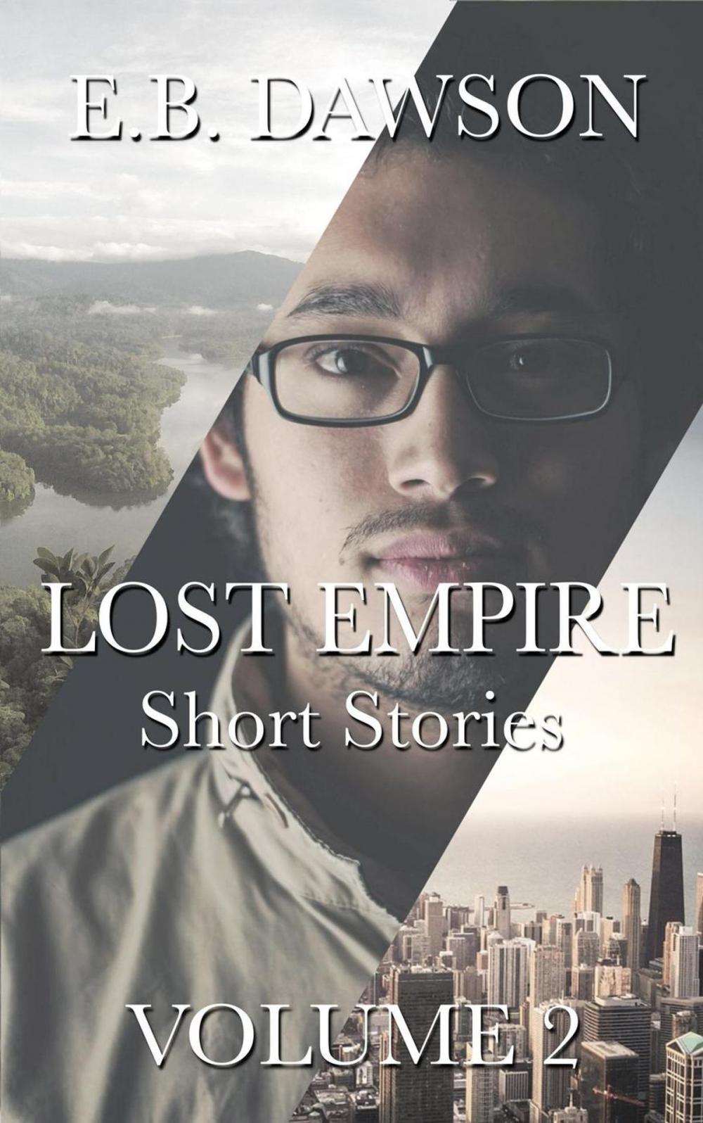 Big bigCover of Lost Empire Short Stories (Volume 2)