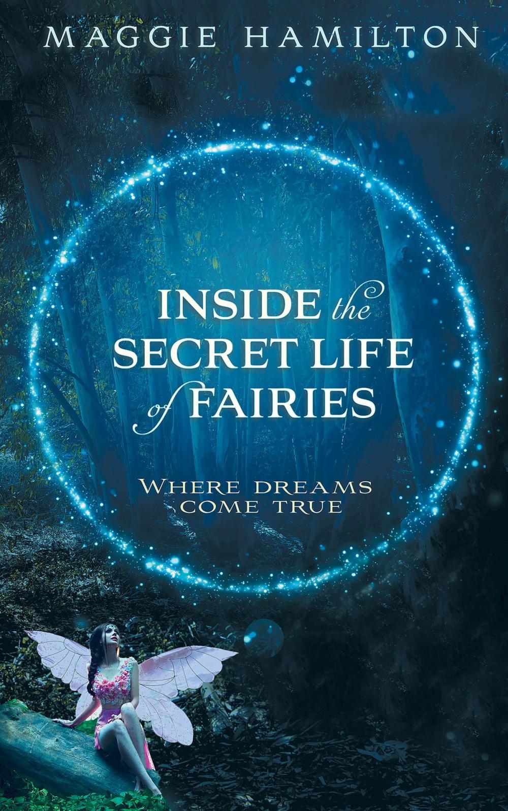 Big bigCover of Inside the Secret Life of Fairies