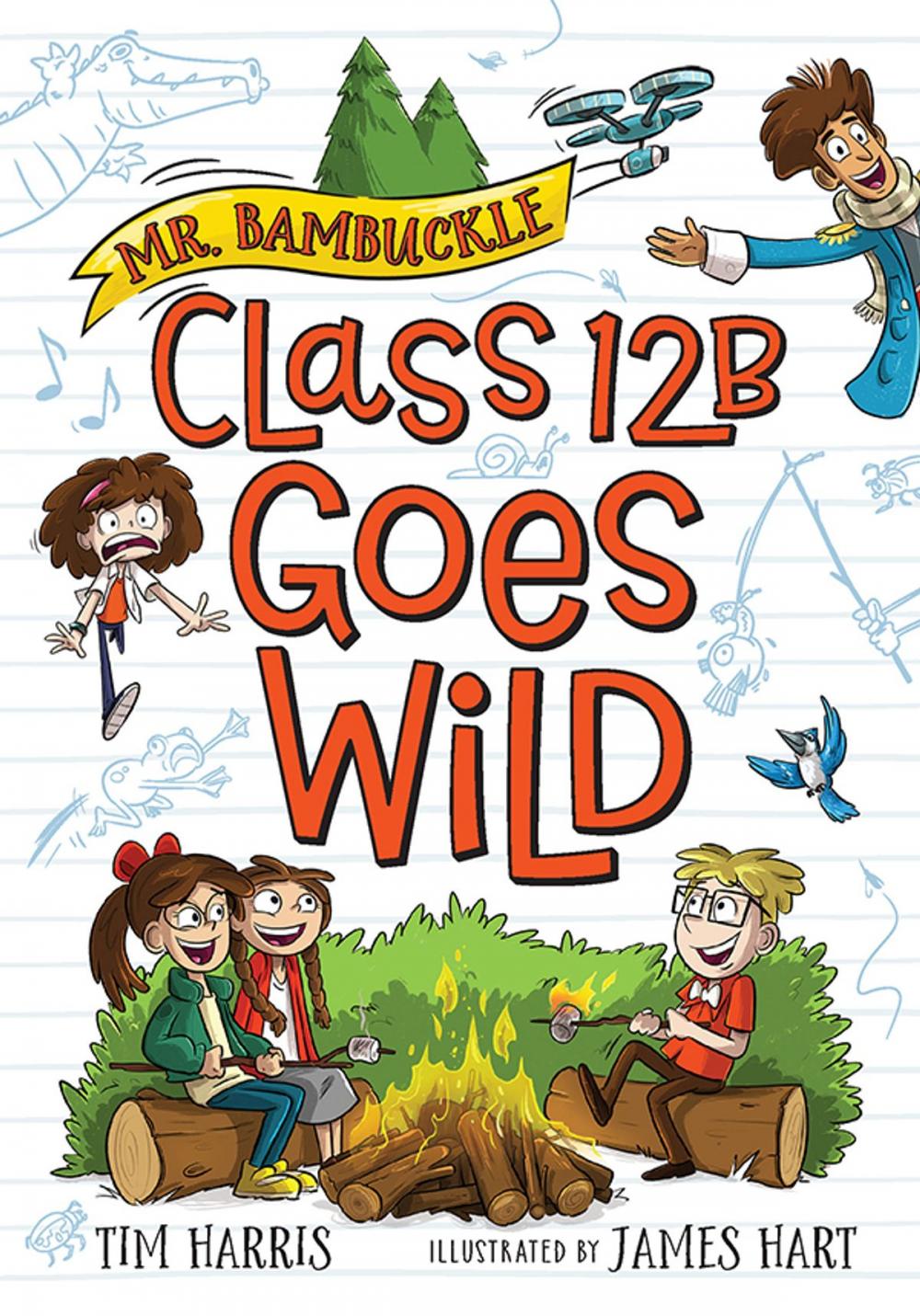 Big bigCover of Mr. Bambuckle: Class 12B Goes Wild