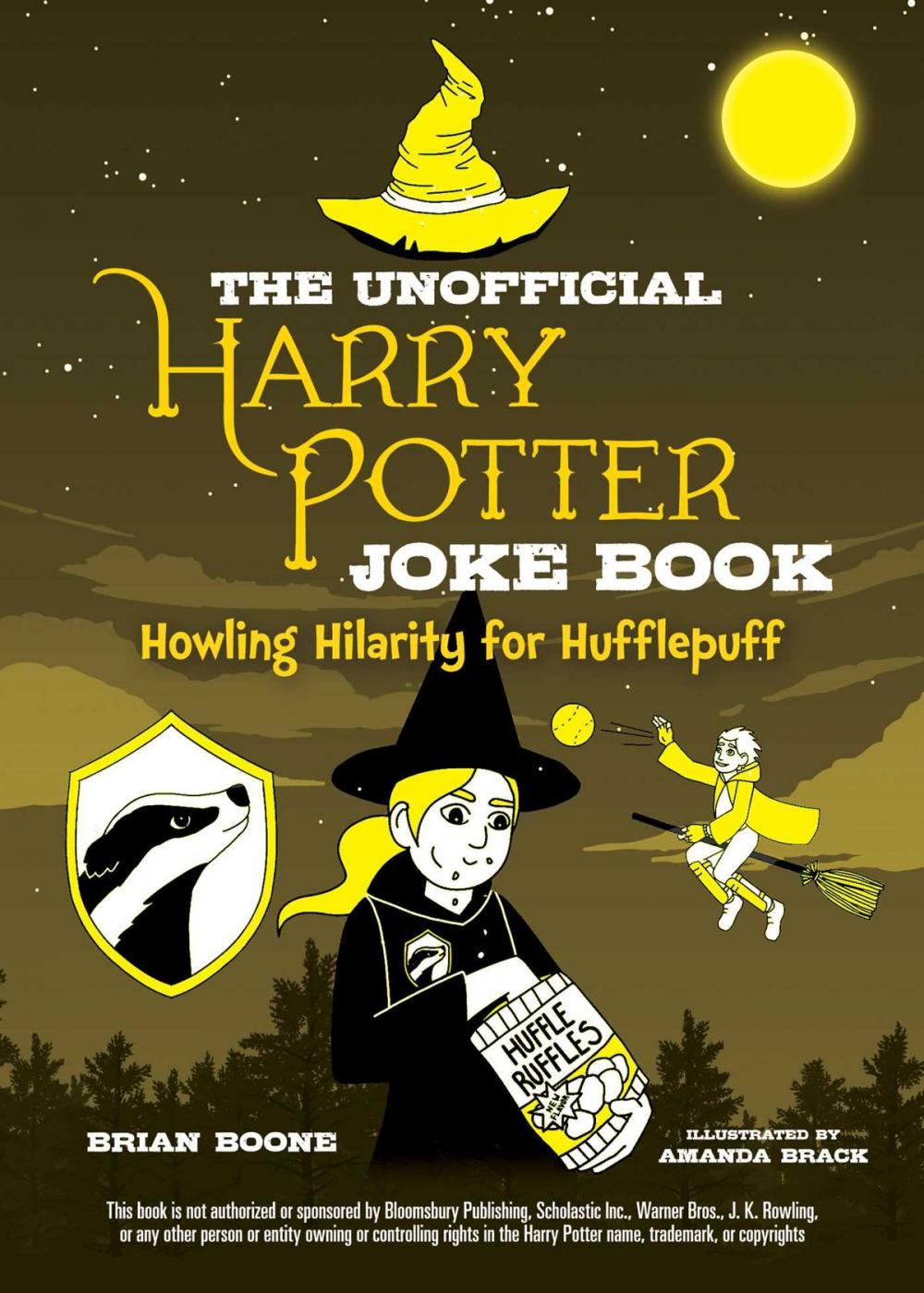 Big bigCover of The Unofficial Harry Potter Joke Book: Howling Hilarity for Hufflepuff