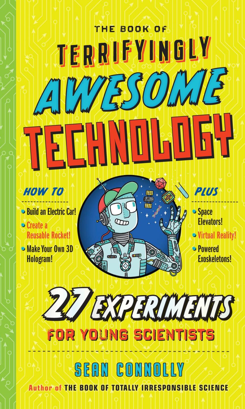 Big bigCover of The Book of Terrifyingly Awesome Technology