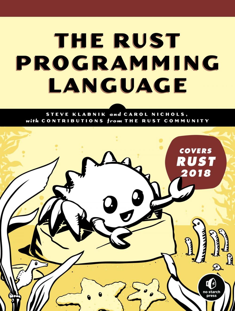 Big bigCover of The Rust Programming Language (Covers Rust 2018)