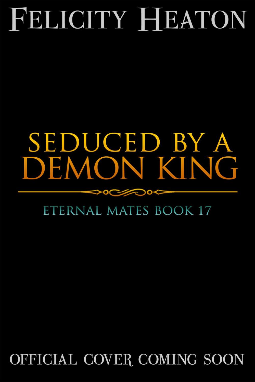 Big bigCover of Seduced by a Demon King (Eternal Mates Romance Series Book 17)