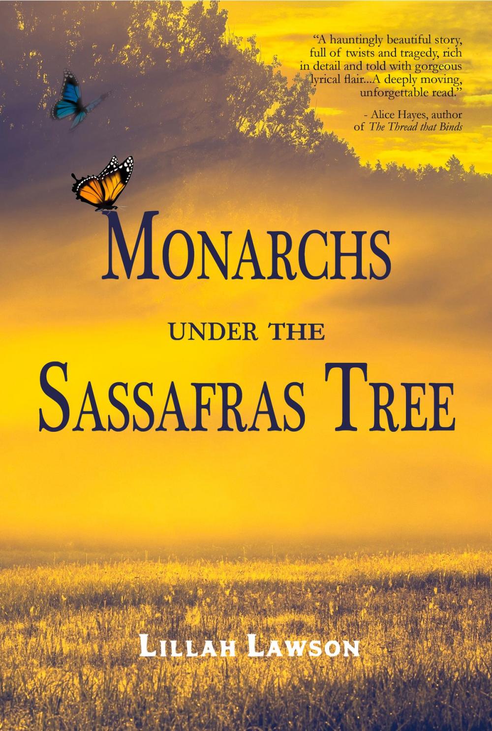 Big bigCover of Monarchs Under the Sassafras Tree