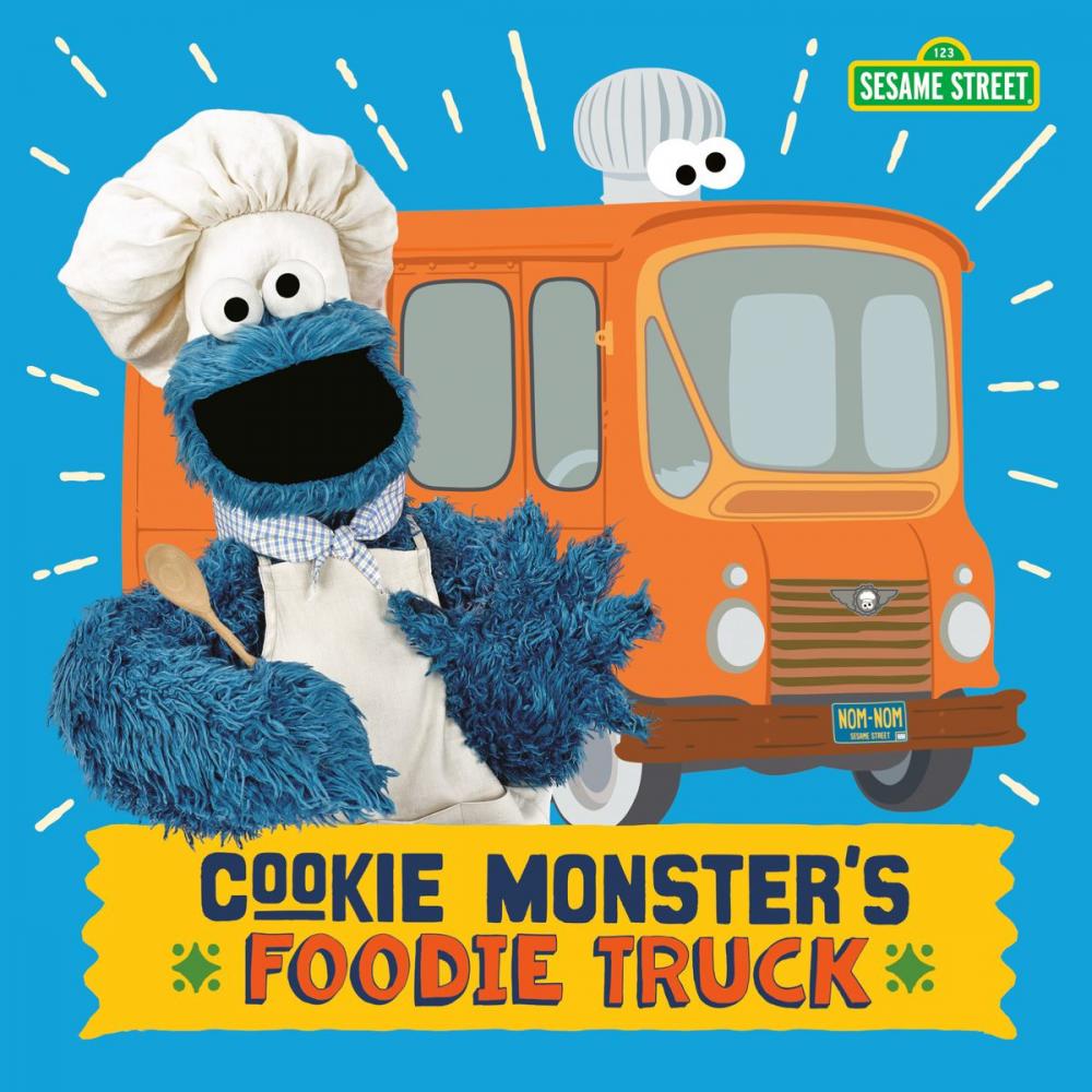 Big bigCover of Cookie Monster's Foodie Truck (Sesame Street)