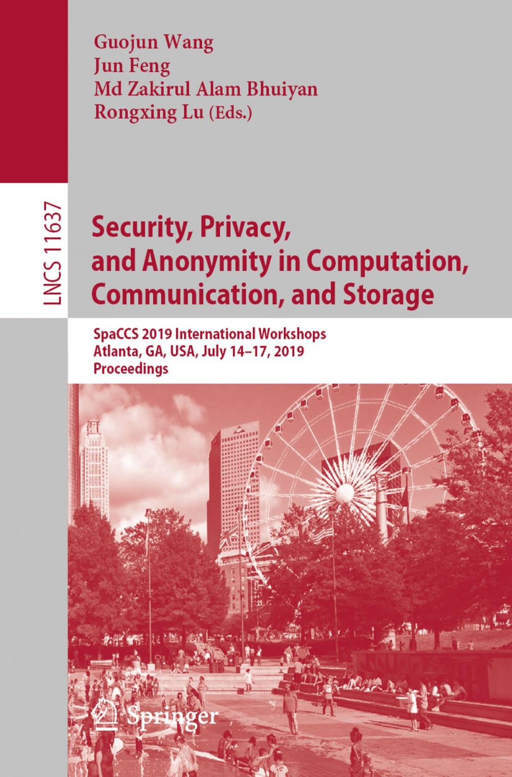 Big bigCover of Security, Privacy, and Anonymity in Computation, Communication, and Storage