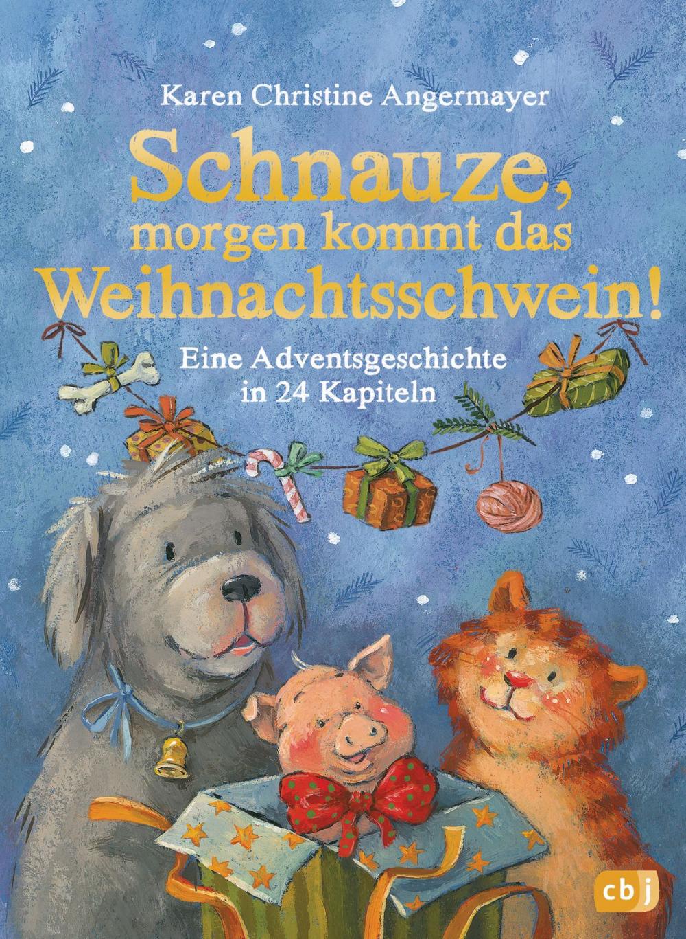 Big bigCover of Schnauze, morgen kommt das Weihnachtsschwein!