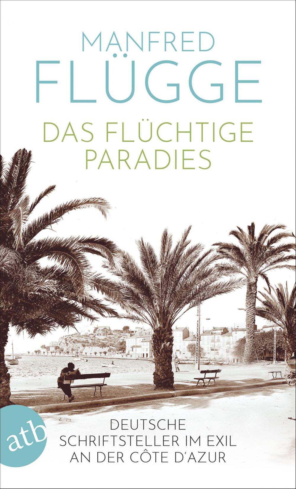 Big bigCover of Das flüchtige Paradies