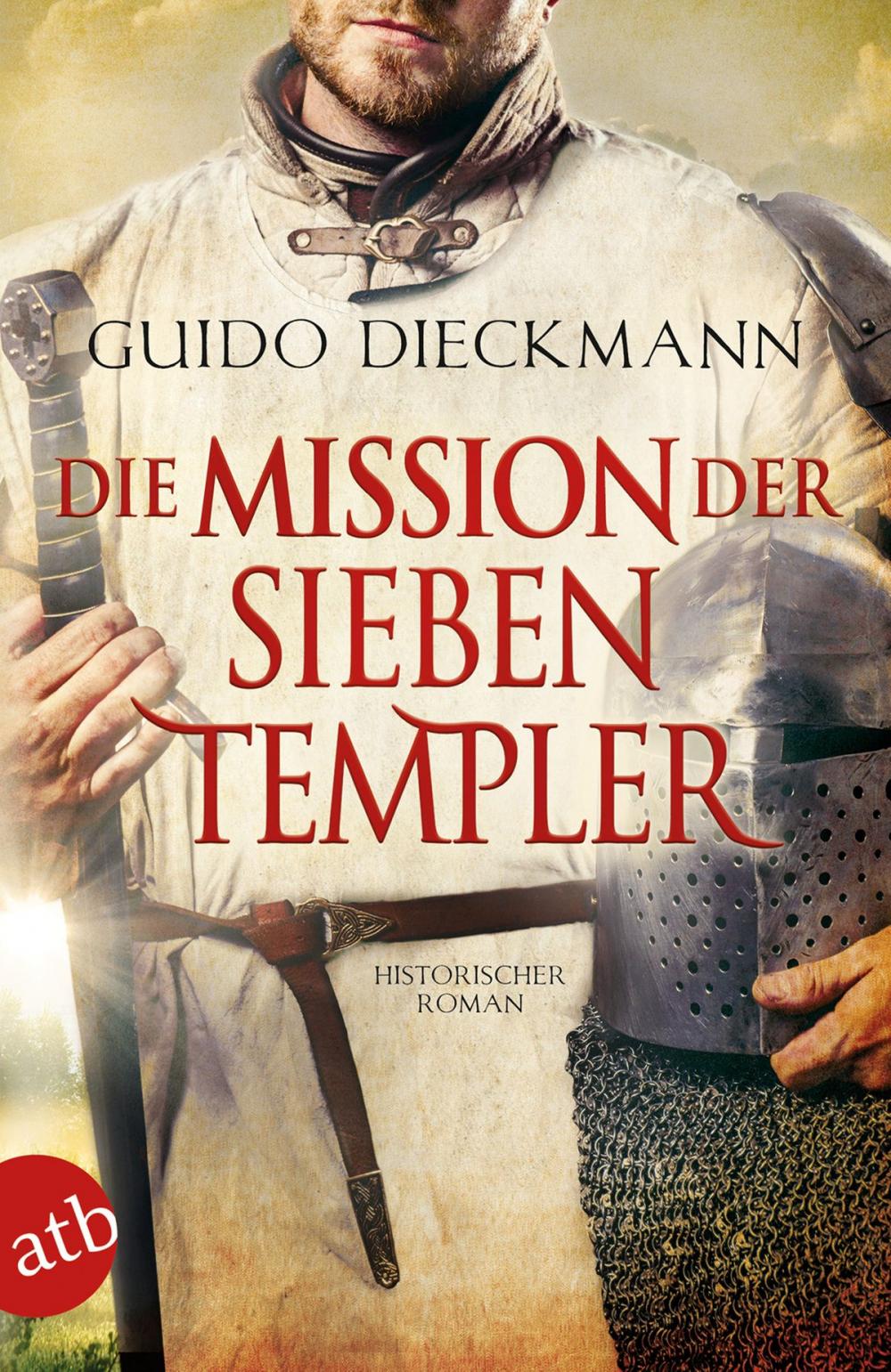 Big bigCover of Die Mission der sieben Templer