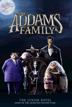 Book cover of The Addams Family: The Junior Novel