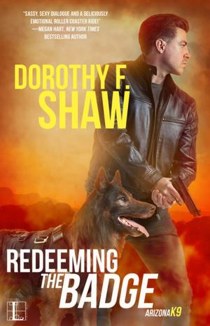 Cover of the book Redeeming the Badge by Stephanie Beck