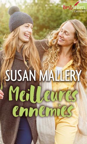 Cover of the book Meilleures ennemies by Ann Omasta