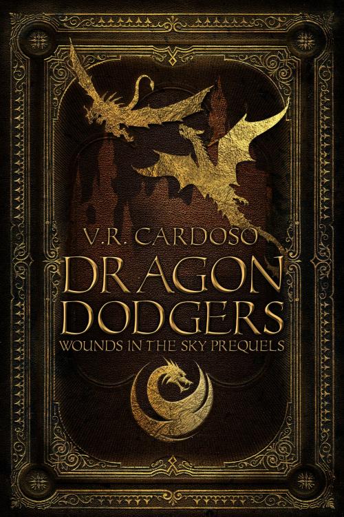 Cover of the book Dragon Dodgers by V.R. Cardoso, V.R. Cardoso