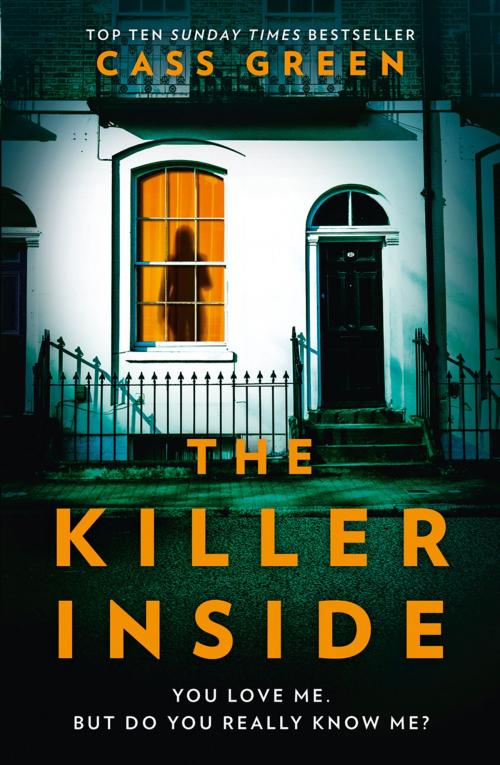 Cover of the book The Killer Inside by Cass Green, HarperCollins Publishers