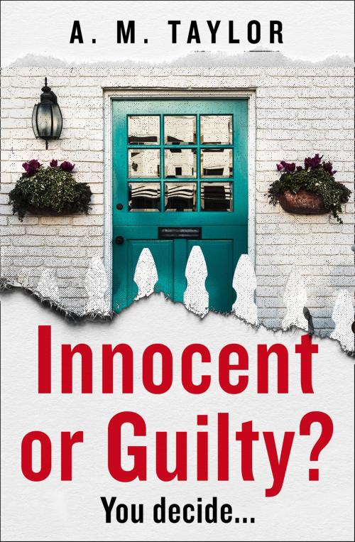 Cover of the book Innocent or Guilty? by A. M. Taylor, HarperCollins Publishers