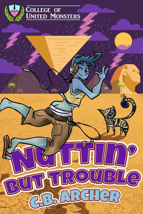 Cover of the book Nuttin' But Trouble by C.B. Archer, Deep Desires Press