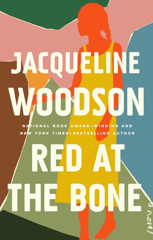 Cover of the book Red at the Bone by Jacqueline Woodson, Penguin Publishing Group