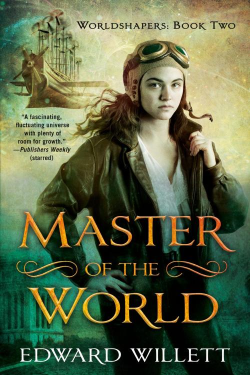 Cover of the book Master of the World by Edward Willett, DAW