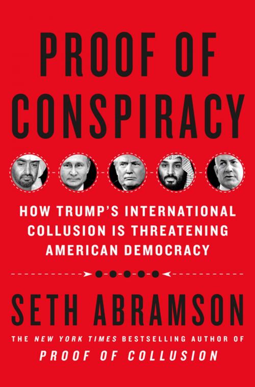 Cover of the book Proof of Conspiracy by Seth Abramson, St. Martin's Publishing Group