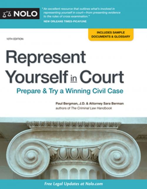 Cover of the book Represent Yourself in Court by Paul Bergman, JD, Sara J. Berman, NOLO