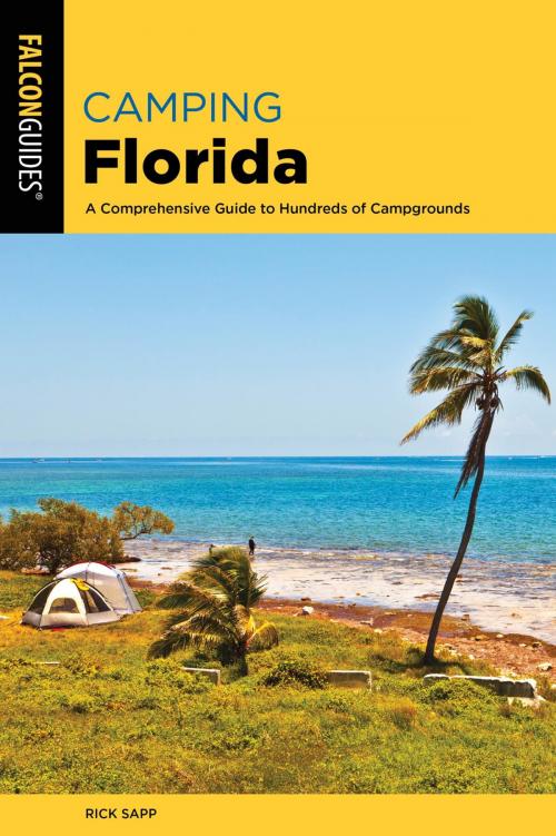 Cover of the book Camping Florida by Rick Sapp, Falcon Guides