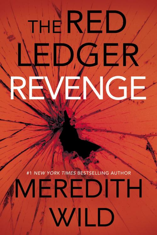 Cover of the book Revenge: The Red Ledger by Meredith Wild, Waterhouse Press