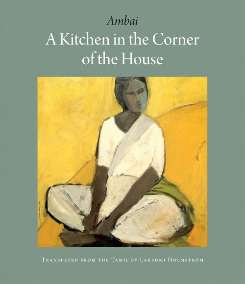 Cover of the book A Kitchen in the Corner of the House by AMBAI, Steerforth Press