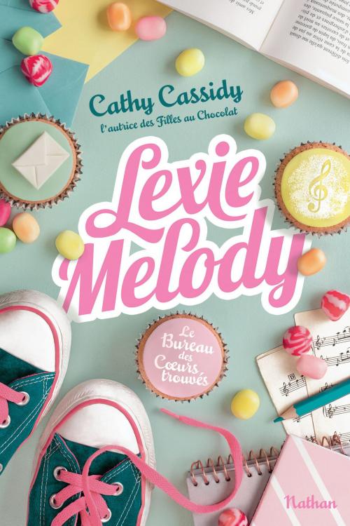 Cover of the book Le bureau des coeurs trouvés - Lexie Melody - Dès 10 ans by Cathy Cassidy, Nathan