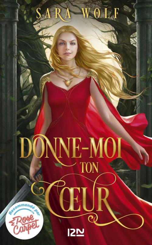 Cover of the book Donne-moi ton coeur by Sara WOLF, Univers Poche