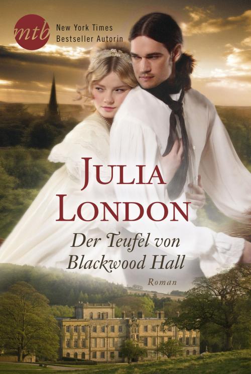 Cover of the book Der Teufel von Blackwood Hall by Julia London, MIRA Taschenbuch