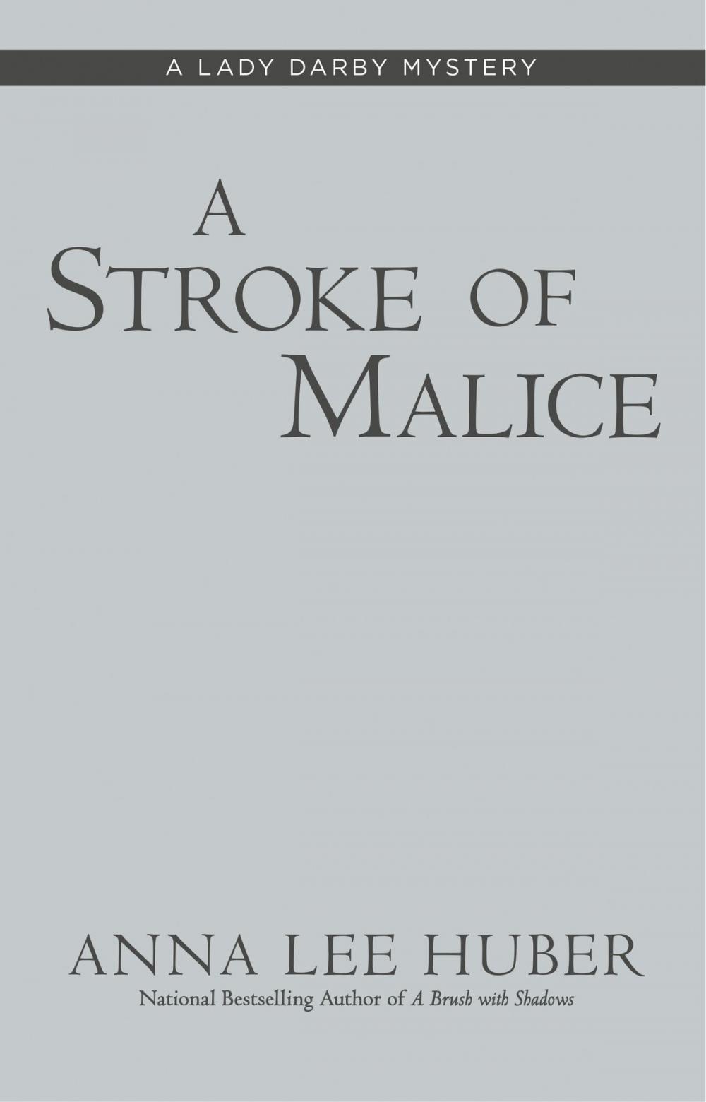 Big bigCover of A Stroke of Malice