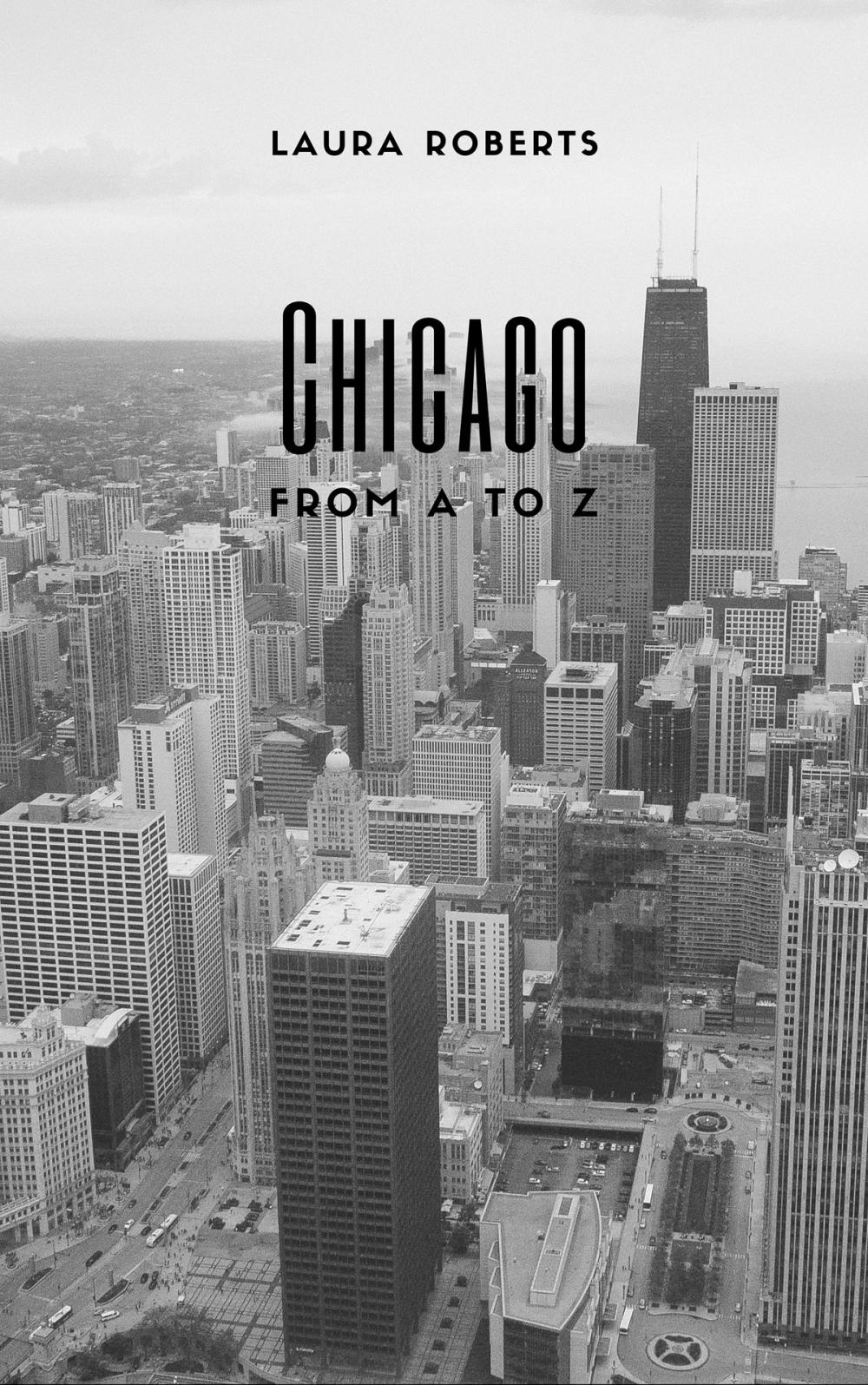 Big bigCover of Chicago From A to Z