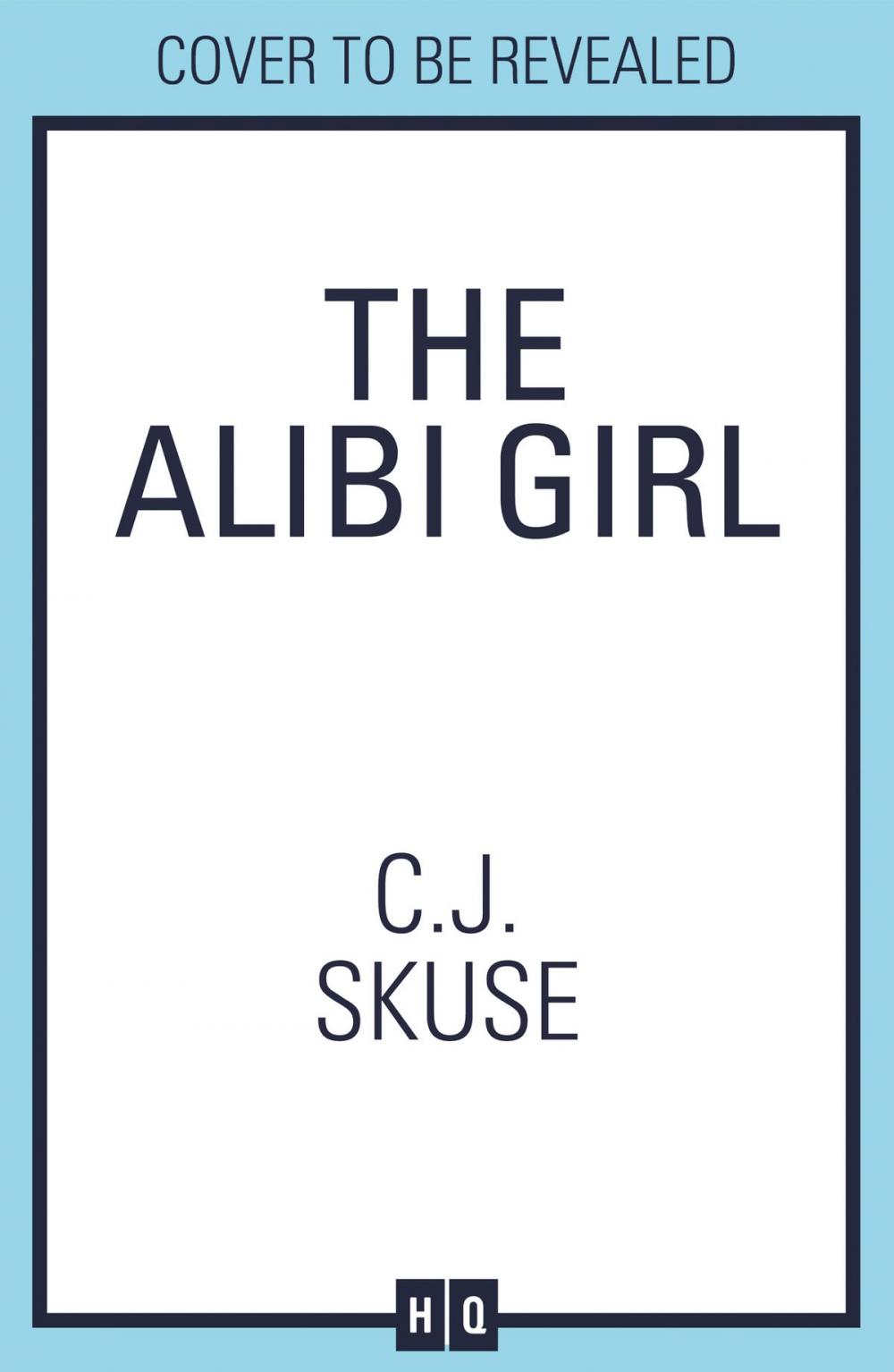 Big bigCover of The Alibi Girl