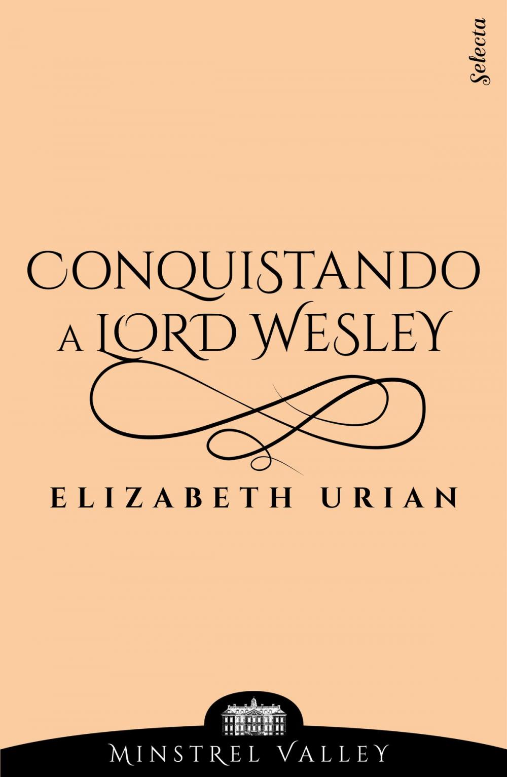 Big bigCover of Conquistando a lord Wesley (Minstrel Valley 9)