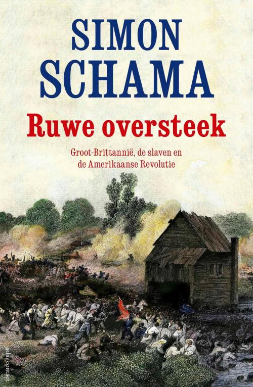 Cover of the book Ruwe oversteek by Simon Schama, Atlas Contact, Uitgeverij