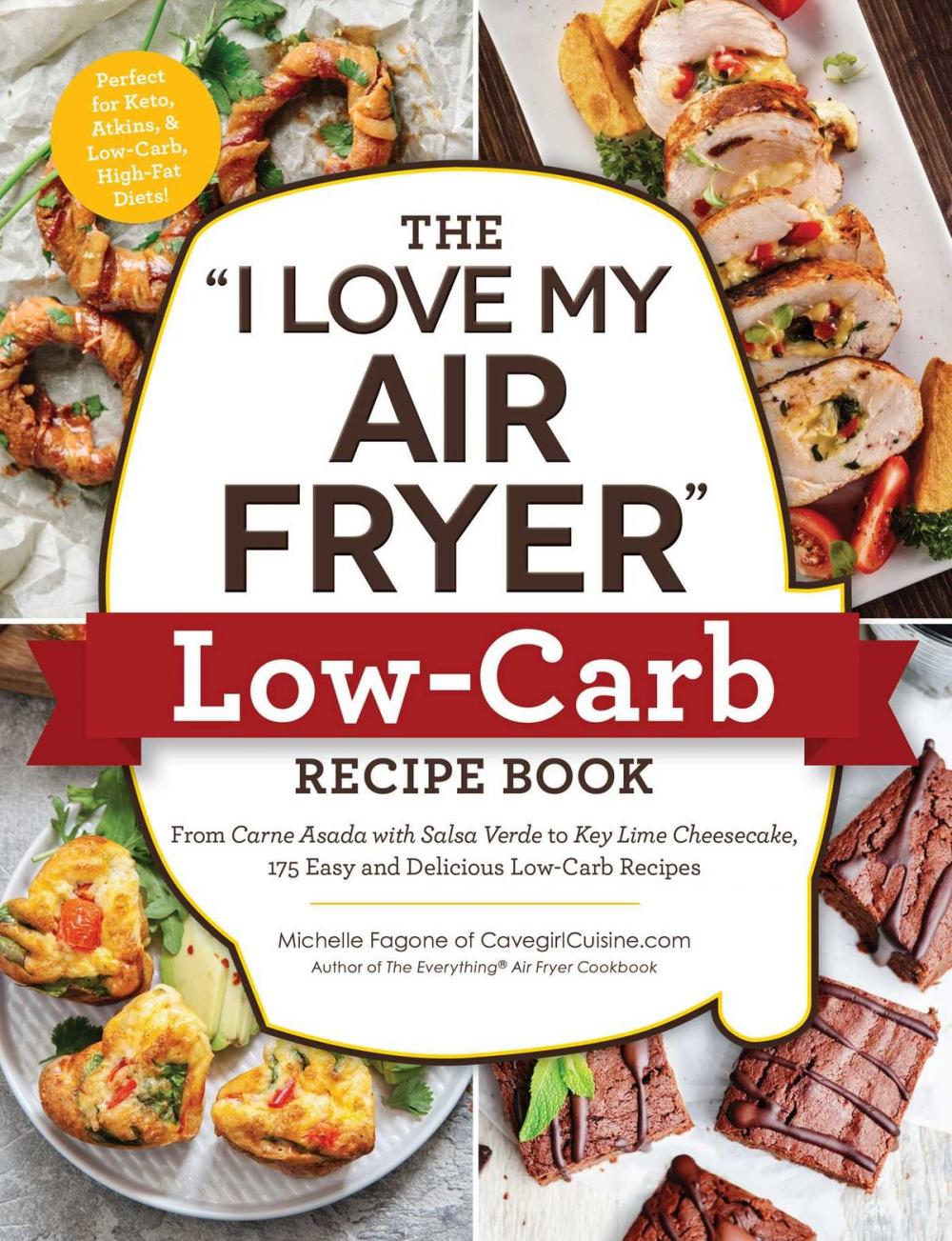 Big bigCover of The "I Love My Air Fryer" Low-Carb Recipe Book