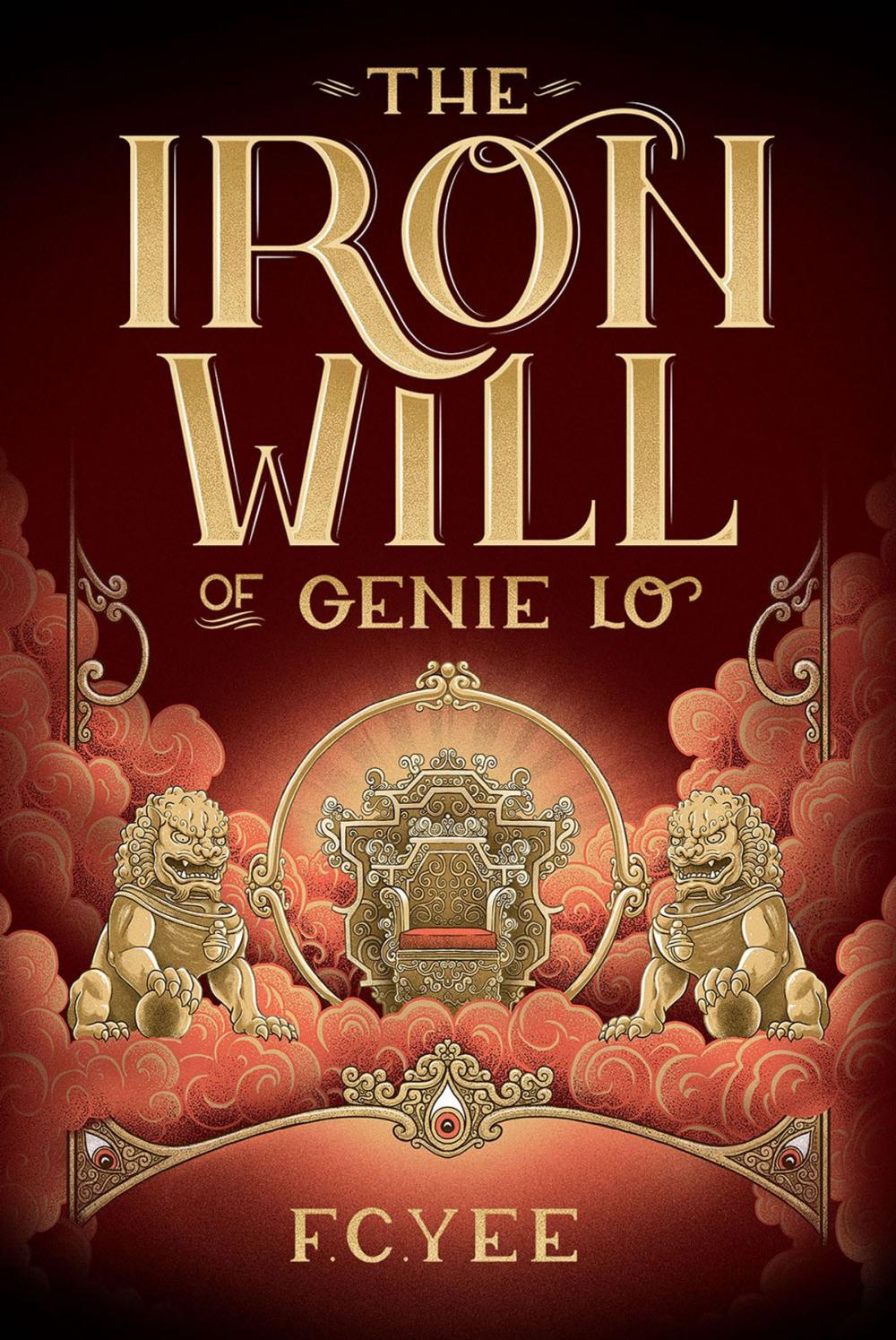 Big bigCover of The Iron Will of Genie Lo