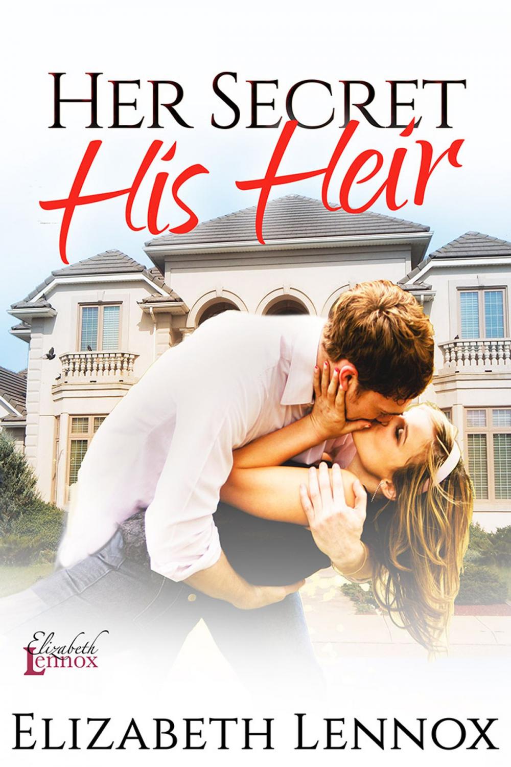 Big bigCover of Her Secret, His Heir