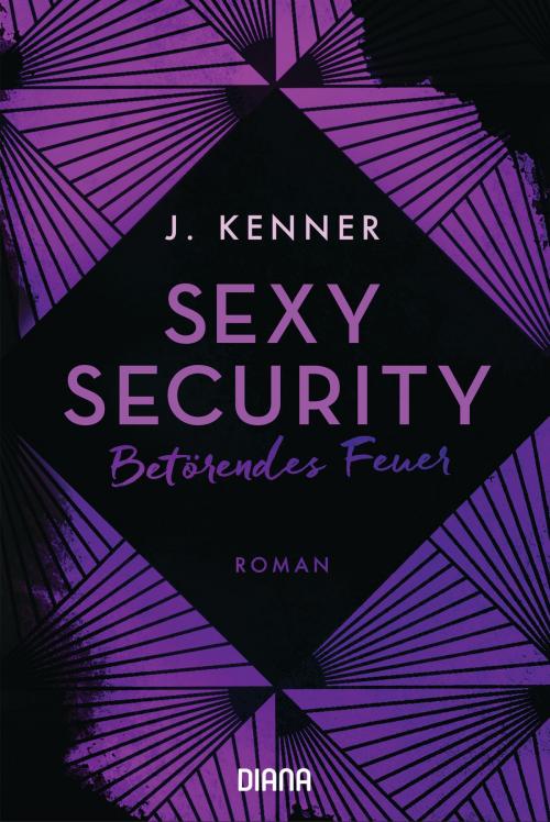 Cover of the book Sexy Security by J. Kenner, Diana Verlag