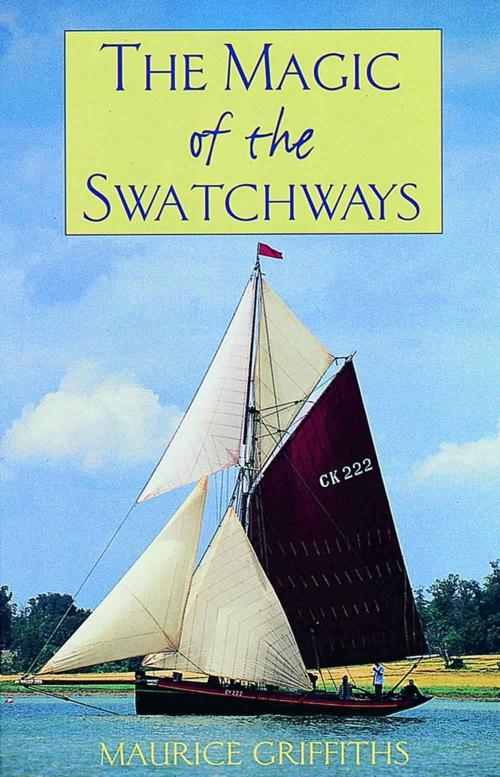 Big bigCover of The Magic of the Swatchways