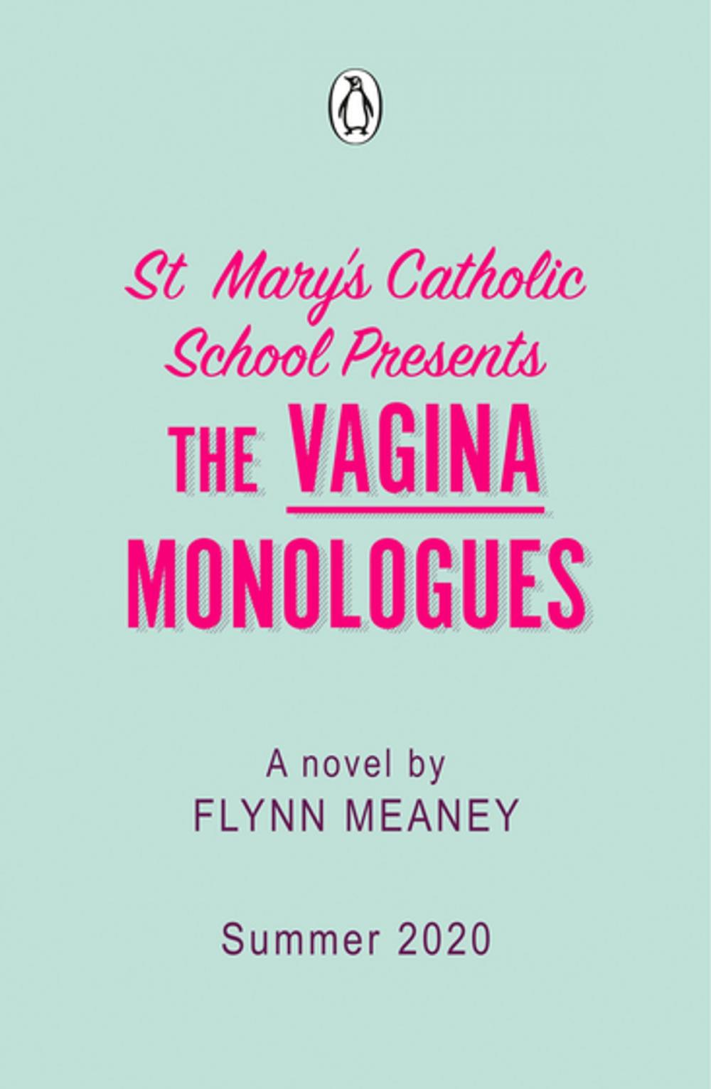 Big bigCover of St Mary's Catholic School Presents The Vagina Monologues