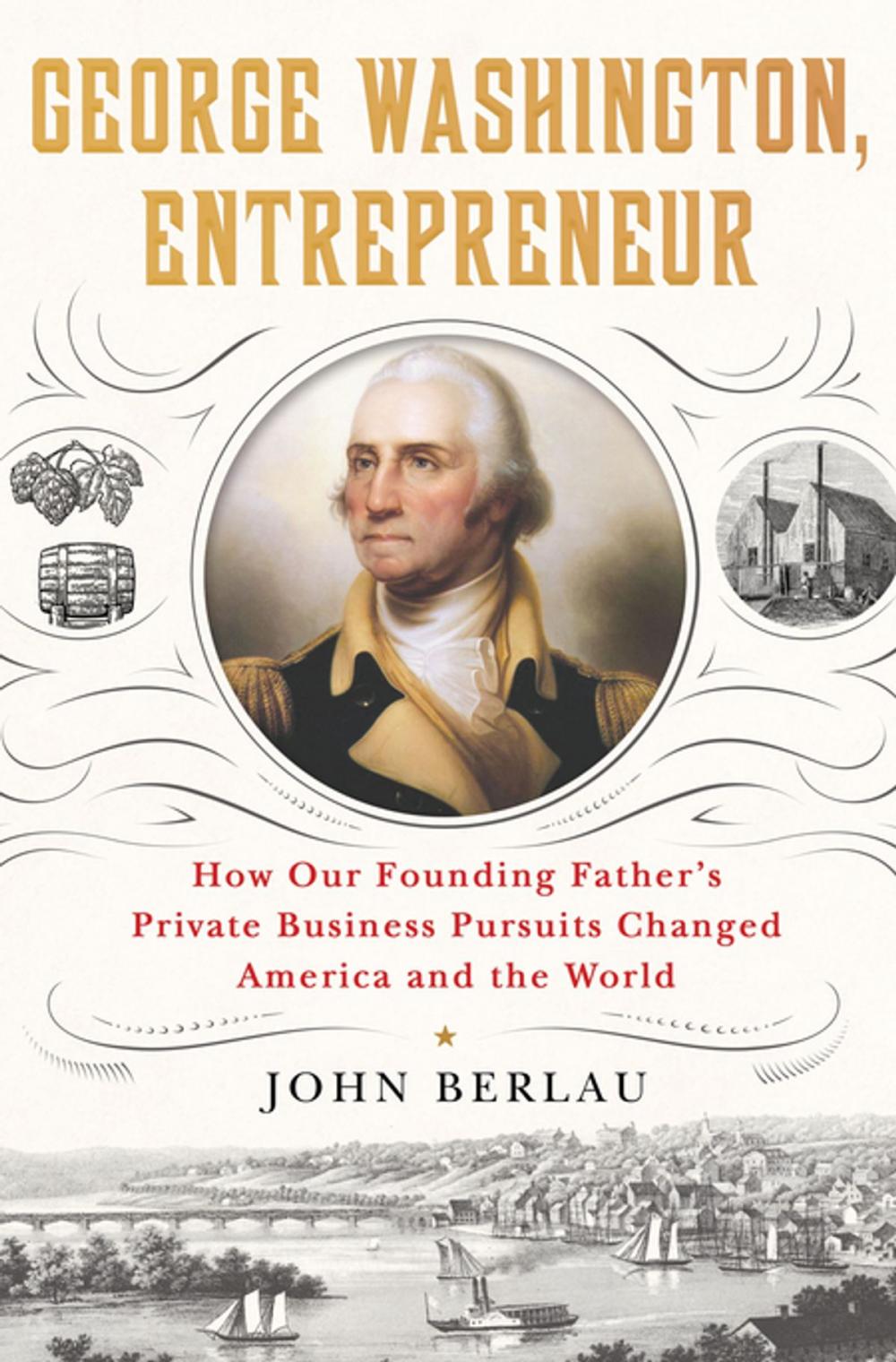 Big bigCover of George Washington, Entrepreneur