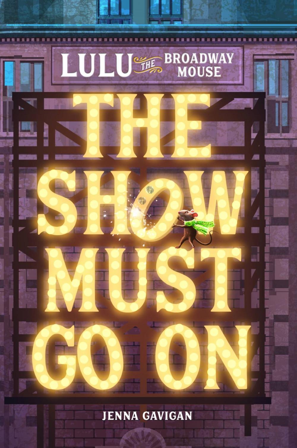 Big bigCover of Lulu the Broadway Mouse: The Show Must Go On